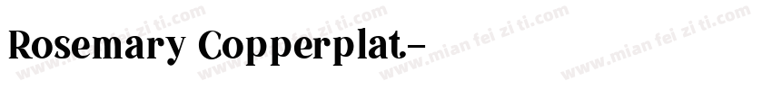 Rosemary Copperplat字体转换